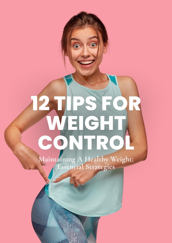 12 Tips for Weight Control