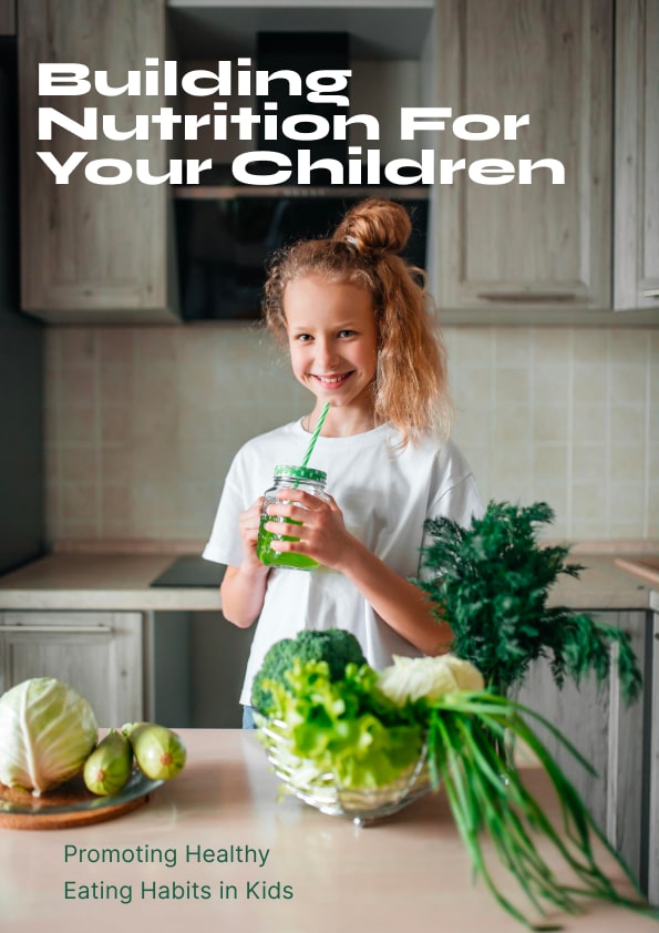 Building Nutrition for Your Children