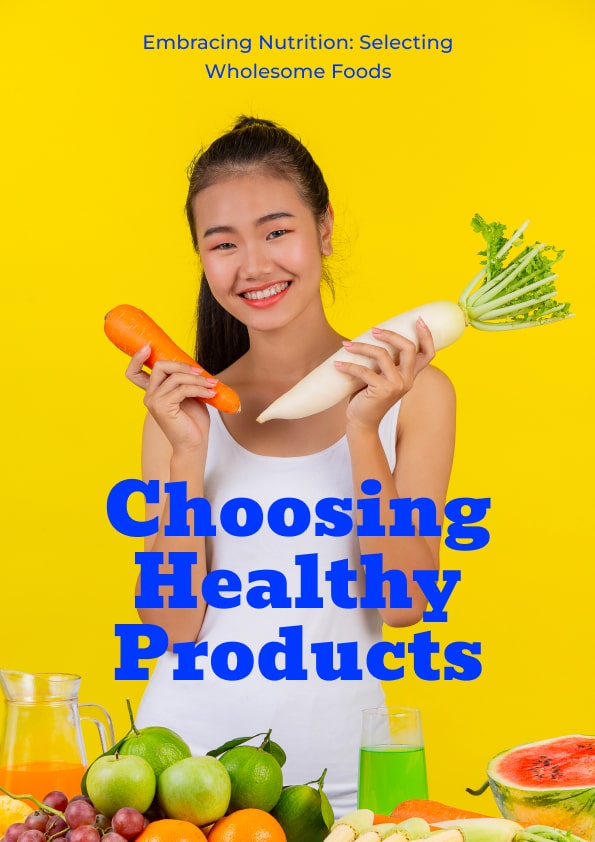 Choosing Healthy Products