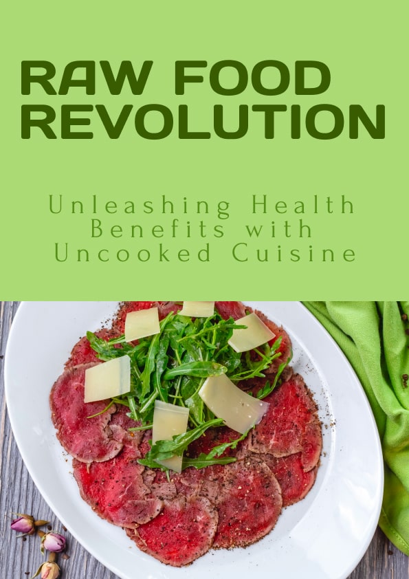 Raw Food Revolution